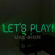 # LET'S PLAY' neon sign
