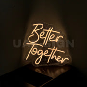 Better Together Neon Light