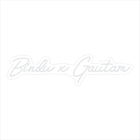 Bindu x Gautam Neon Sign