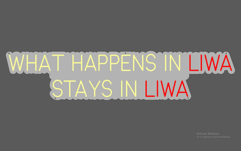 LIWA'NEON SIGN