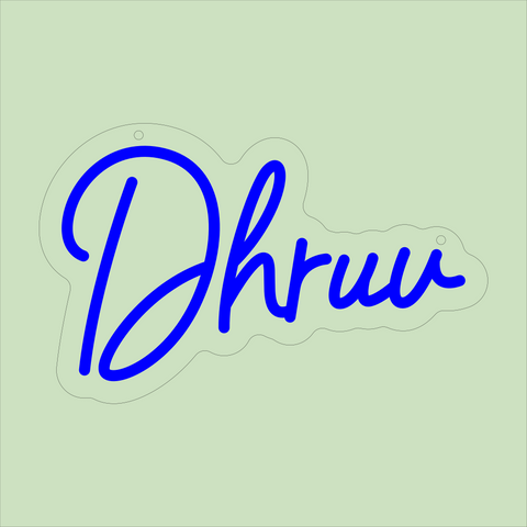 dhruv Neon Sign