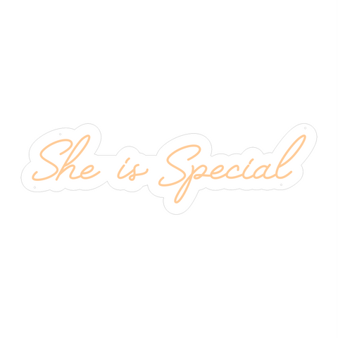 She is Special Neon Sign