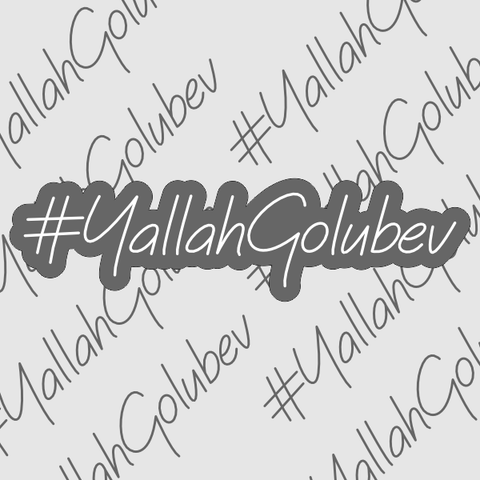 #YallahGolubev Neon Sign